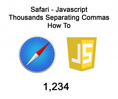 How to add a comma in the thousands place using Javascript so it's compatible with all browsers - including Safari.