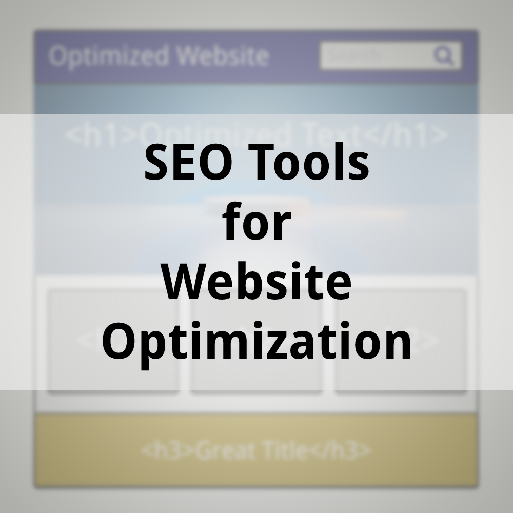 SEO Tools for Website Optimization