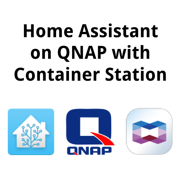 How to install Home Assistant with QNAP Container Station