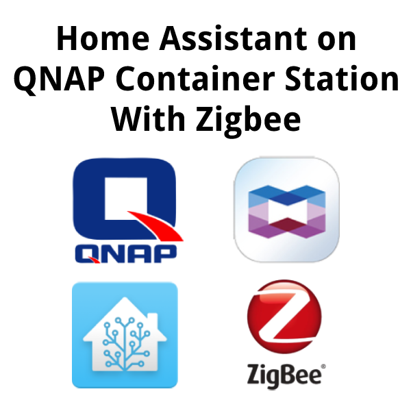 Zigbee in Home Assistant on a QNAP Container Station setup
