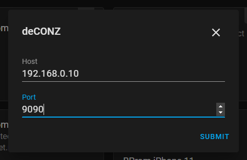 Configure the address to the deCONZ gateway in the Home Assistant integration.