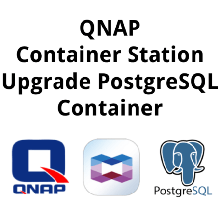 QNAP Container Station Upgrade PostgreSQL Container